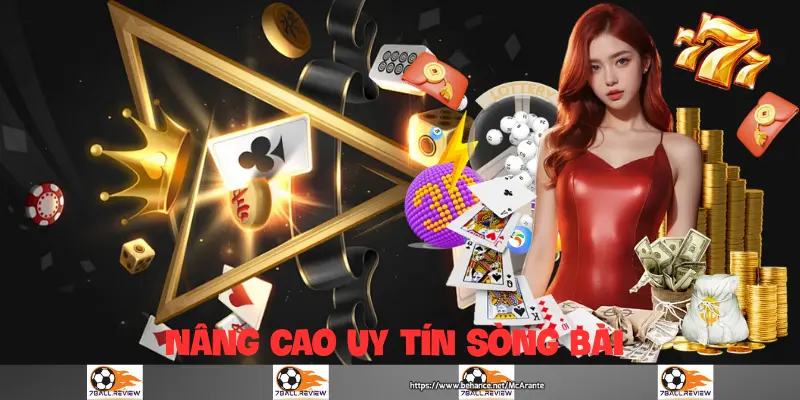 7ball.review__Nâng cao uy tín sòng bài