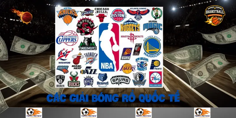 7ball.review__các giải bóng rổ quốc tế