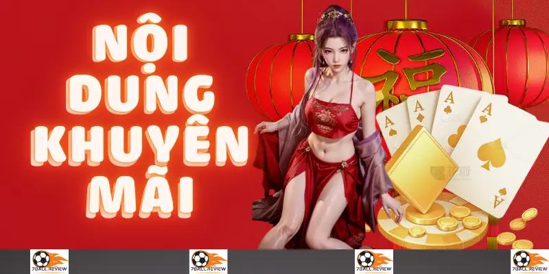 7ball.review__nôi dung khuyến mãi